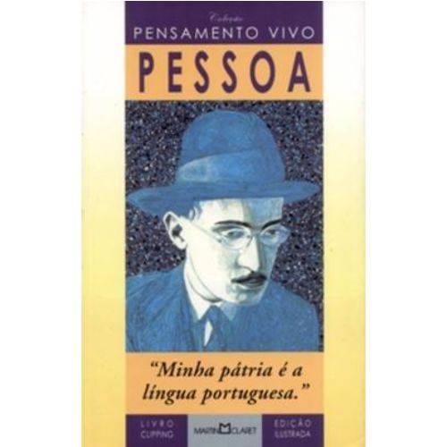 Fernando Pessoa - Col. Pensamento Vivo