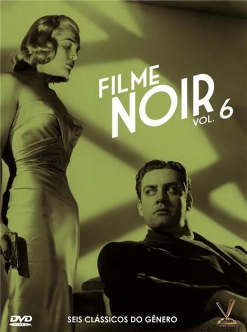Filme Noir - Seis Classicos do Genero, V.6