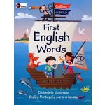 First English Words - Dicionário Ilustrado Inglês-Português para Crianças - com CD com Canções