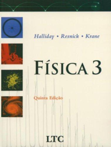 FISICA 3 - 5ª ED - Livros Tec. e Cientificos (grupo Gen)