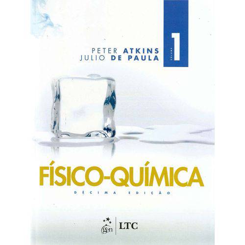 Fisico-quimica - Vol.1 - 10ed/18