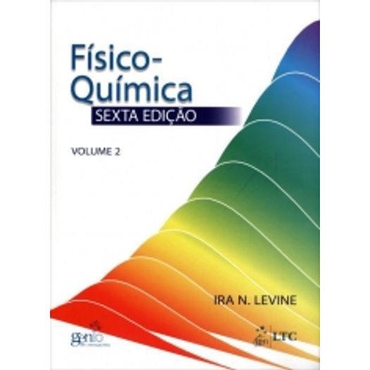 Fisico Quimica - Vol 2 - Levine - Ltc