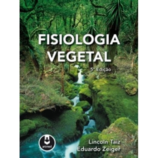 Fisiologia Vegetal - Artmed - 5 Ed