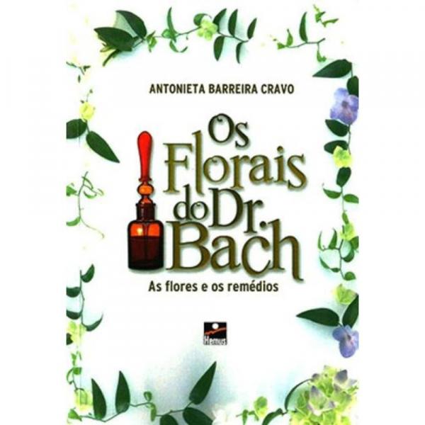 Florais do Dr Bach (os) - Hemus