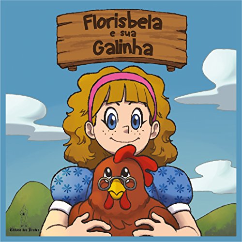 Florisbela e Sua Galinha