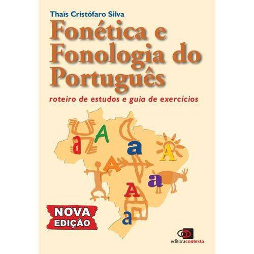 Fonética e Fonologia do Português - 11ª Ed. 2017