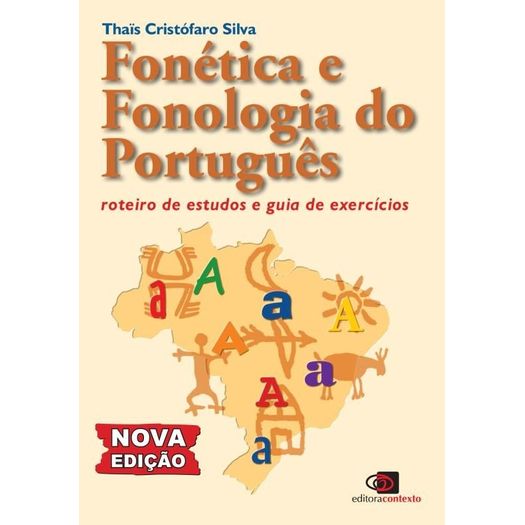 Tudo sobre 'Fonetica e Fonologia do Portugues - Contexto'