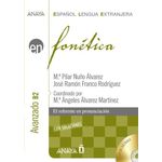 Fonética Nivel Avanzado B2 - Anaya Español Lengua Extranjera