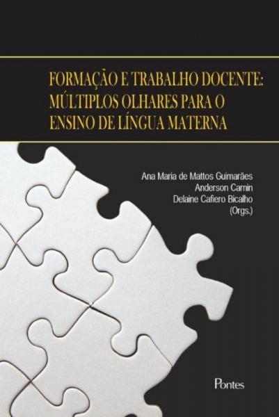 Formacao e Trabalho Docente - Pontes Editores