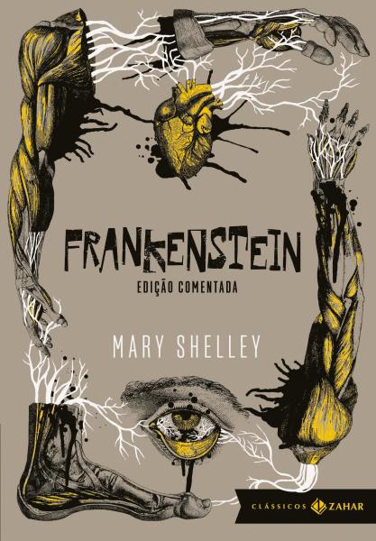 Frankenstein - Edição Comentada - Zahar