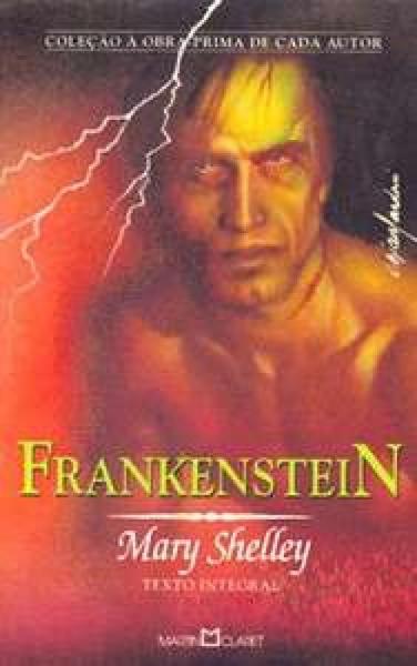 Frankenstein - Medico e o Monstro Dracula - Martin Claret