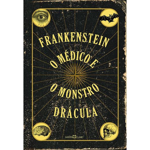 Frankenstein - o Medico e o Monstro - Dracula - Martin Claret