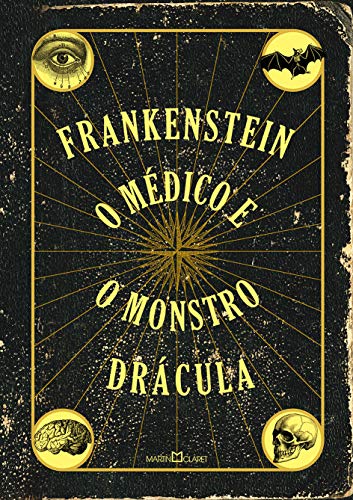 Frankenstein / o Médico e o Monstro / Drácula
