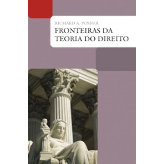 Fronteiras da Teoria do Direito - Wmf Martins Fontes