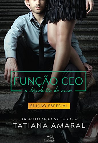 Função CEO : a Descoberta do Amor - Série Função CEO
