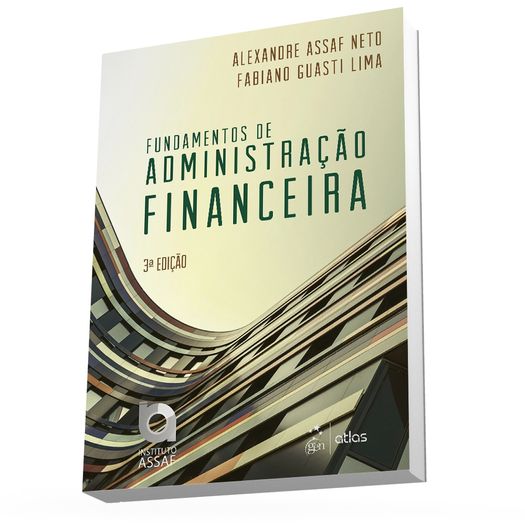 Fundamentos de Administracao Financeira - Atlas