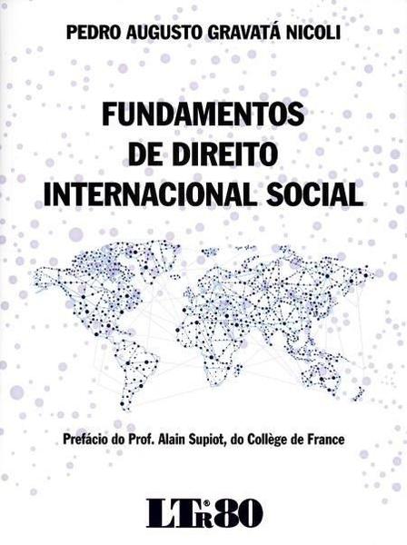 Fundamentos de Direito Internacional Social - Ltr