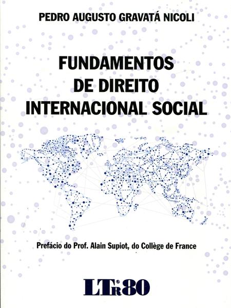 Fundamentos de Direito Internacional Social - Ltr