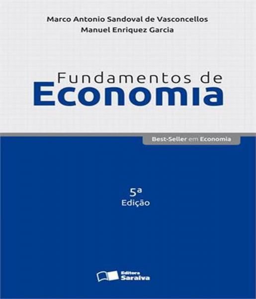Fundamentos de Economia - 05 Ed - Saraiva