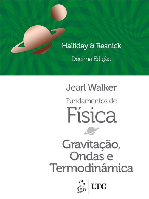 Fundamentos de Fisica - Gravitacao, Ondas e Termodinamica - Vol. 2