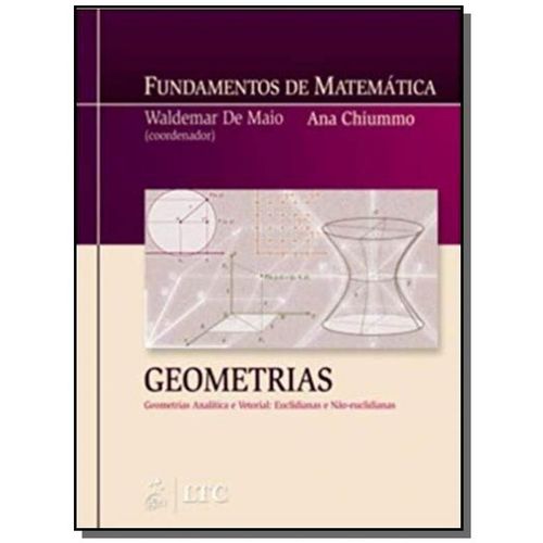 Fundamentos de Matematica: Geometrias Analitica e