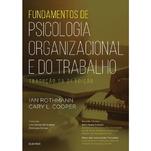 Fundamentos de Psicologia Organizacional e do Trabalho - Elsevier