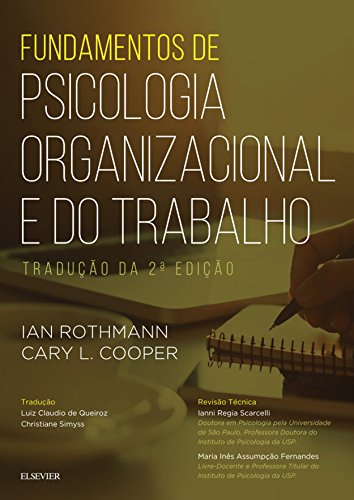 Fundamentos de Psicologia Organizacional e do Trabalho