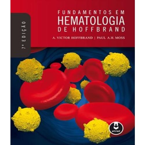Fundamentos em Hematologia de Hoffbrand - 07 Ed