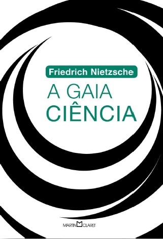 Gaia Ciencia, a - Martin Claret - 1