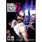 Game Kane & Lynch 2: Dog Days - PC