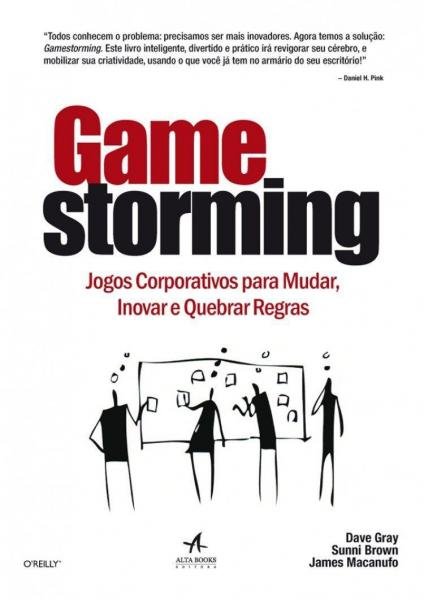 Gamestorming - Alta Books