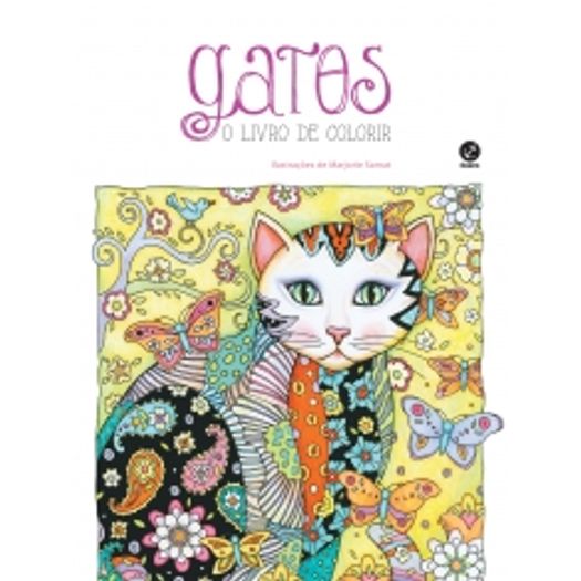 Gatos - o Livro de Colorir - Galera