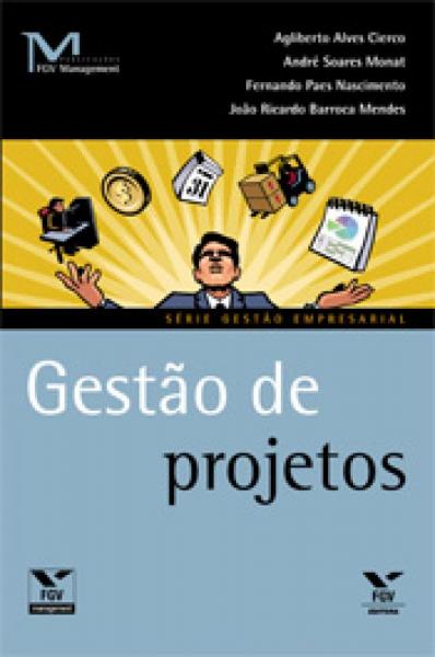 Ge2-gestão de Projetos Ed.1 - Fgv
