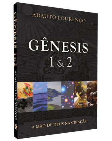Genesis 1 e 2 - Fiel