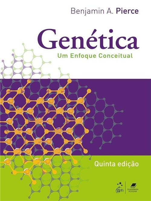 Genética - um Enfoque Conceitual - 5ª Ed. 2016