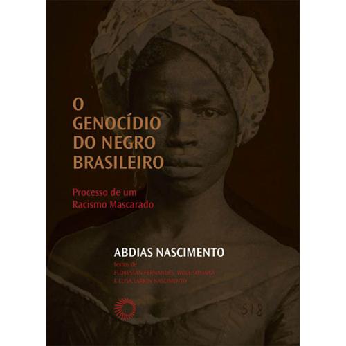 Genocidio do Negro Brasileiro, o
