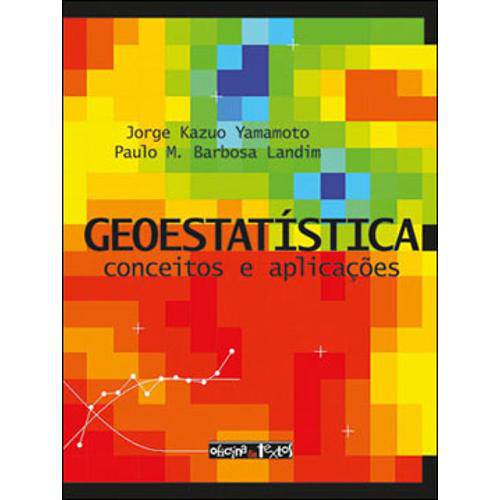 Tudo sobre 'Geoestatistica - Conceitos e Aplicaçoes'