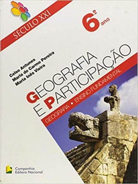 Geografia e Participaçao. 6o Ano - Nacional