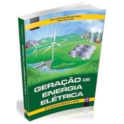Geracao de Energia Eletrica - Fundamentos - Erica