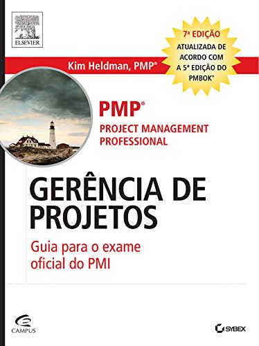 Gerência de Projetos: Guia para o Exame Oficial do PMI