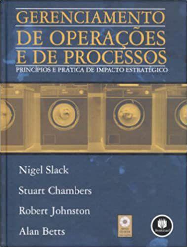 Gerenciamento de Operacoes e de Processos - Bookman