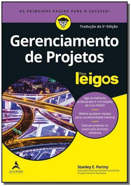 Gerenciamento de Projetos - para Leigos - 05Ed/19 - Alta Books