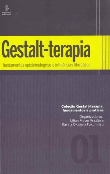 Gestalt-Terapia - Vol. 1 - 01Ed/13 - Summus