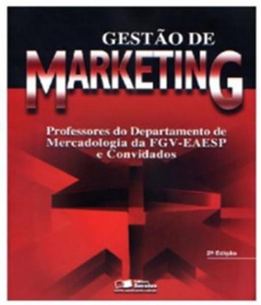 Gestao de Marketing - 02 Ed - Saraiva