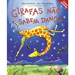 Tudo sobre 'Girafas não Sabem Dançar'