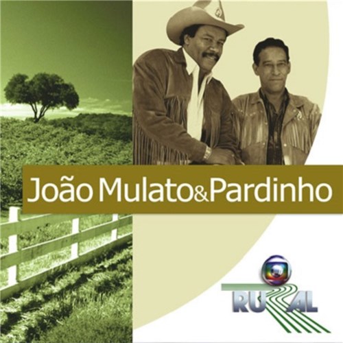 Globo Rural - João Mulato & Pardinho - Cd