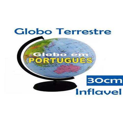 Globo Terrestre 30cm Inflável Planisfério Escolar Geografia Mundi - em Português