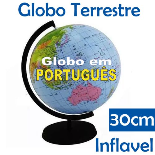 Globo Terrestre 30cm Inflável Planisfério Escolar Geografia Mundi - em Português