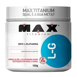 Glutamina L-g 150g - Max Titanium