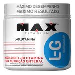 Glutamina L-G Max Titanium 150g